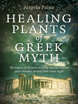 cover image of Healing Plants of Greek Myth